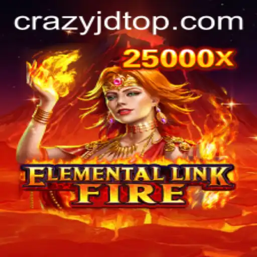 ElementalLinkFire: Unleashing the Power of CrazyJD in a Thrilling Gaming Experience