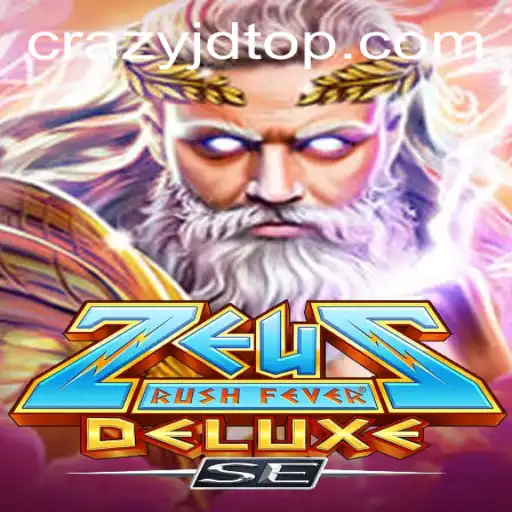 Exploring the Thrilling World of ZeusRushFeverDeluxeSE with CrazyJD